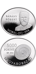 5000 forint coin 100th Anniversary of the award of the Nobel Prize to RÓBERT BÁRÁNY (1876-1936)  | Hungary 2014
